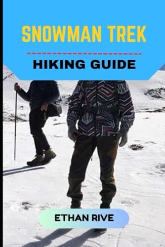 SNOWMAN TREK HIKING GUIDE