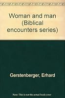 Woman and Man 0687459206 Book Cover