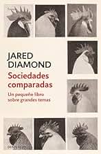 Sociedades comparadas: Un pequeño libro sobre grandes temas (Best Seller)