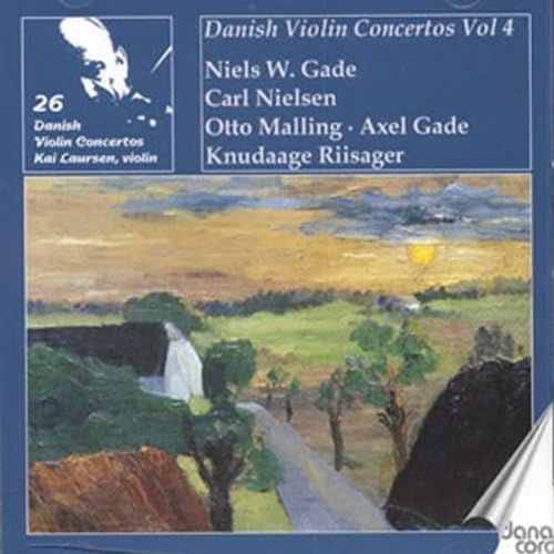 Gade, Nielsen, Malling: Danish Violin Concertos, Vol. 7-8