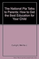National PTA Talks to Parents, The 0385247028 Book Cover
