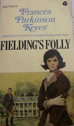 Fielding's Folly B000X1FED4 Book Cover