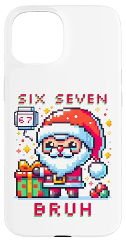 67 Six Seven Bruh Pixel Christmas 6 7 Meme Men Women Kids X}zP[X iPhone 15 p