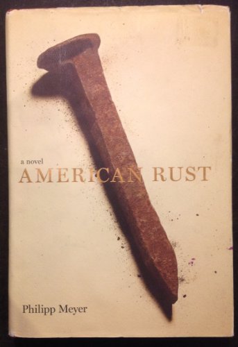 American Rust: A Novel