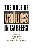 The Role of Values in Careers