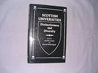 Scottish Universities: Distinctiveness And Diversity 0859763757 Book Cover