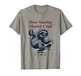 Slow-Sunday-Skater-Club - Skateboarder Sloth Faultier T-Shirt