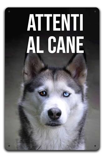 Cartello Segnale Attenti al Cane in Allumnio composito 3mm (30 cm x 20 cm), Husky
