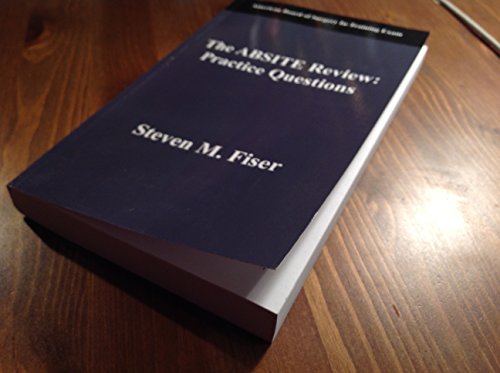 The Absite Review: Practice Questions