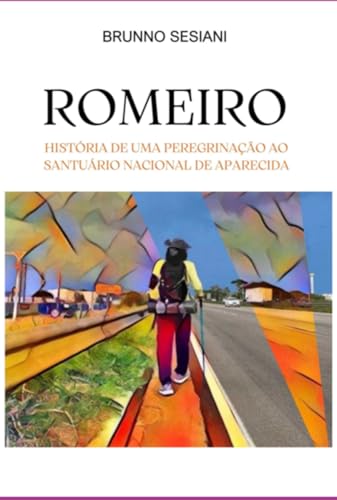 Romeiro (Portuguese Edition)