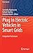 Produktbild Plug In Electric Vehicles in Smart Grids: Integration Techniques (Power Systems)