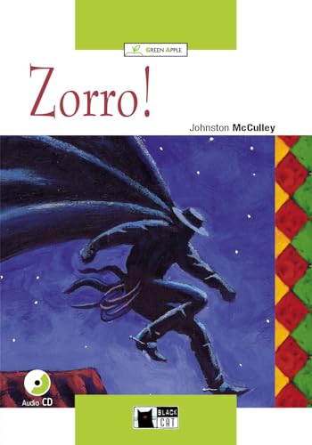  Zorro! Con audiolibro. CD Audio [Lingua inglese]