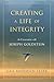 Creating a Life of Integrity: In Conversation with Joseph Goldstein
