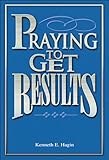 Praying to Get Results
