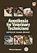 Anesthesia for Veterinary Technicians
