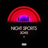 NIGHT SPORTS (Explicit)