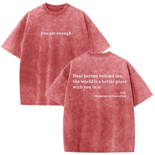 Image of Dear Person Behind Me Shirt You are Enough Tshirts for Men Oversized Inspirational Positive Tees Vintage Graphic Tops