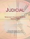  Judicial: Webster\'s Timeline History, 700 BC - 1959