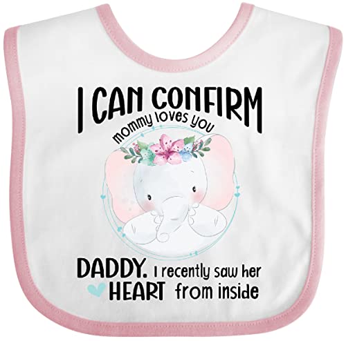 inktastic for Baby Newborn From Daddy Mommy To Be I Confirm Mom Loves Baby Bib