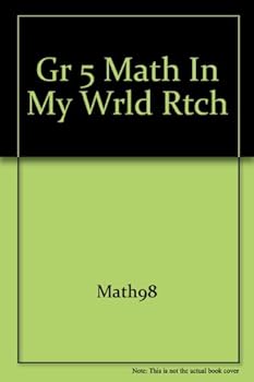 Hardcover Gr 5 Math in My Wrld Rtch Book