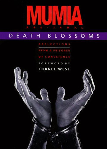 Death Blossoms: Reflections from a Prisoner of Conscience