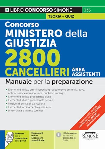 Concorso Ministero della Giustizia 2800 Cancellieri - Area Assistenti - Manuale per la preparazione