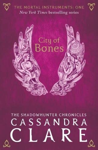WALKER BOOKS The Mortal Instruments 1: City of Bones