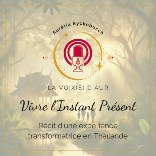 Page de couverture de Dépasser le temps, s’ouvrir à l’instant : ma quête spirituelle en voyage