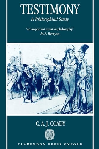 Testimony: A Philosophical Study
