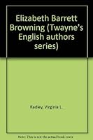 Elizabeth Barrett Browning 0805710647 Book Cover