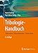 Produktbild Tribologie-Handbuch: Tribometrie, Tribomaterialien, Tribotechnik