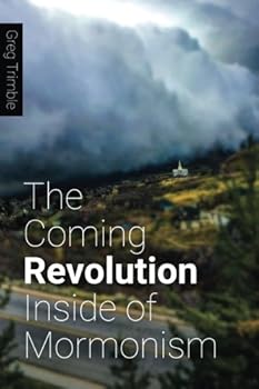 Paperback The Coming Revolution Inside of Mormonism Book