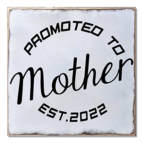 Panneau en bois Promoted To Mother First Time, cadeau jeune maman