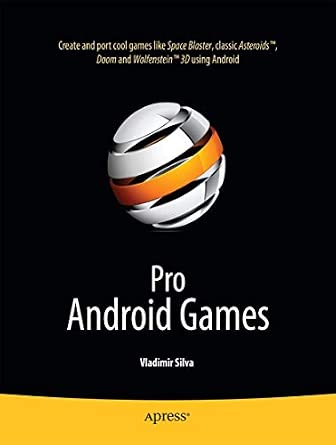 Pro Android Games 1st ed. Edition-Wow! eBook