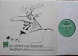  Siegfried Lenz liest fünf masurische Geschichten / So zärtlich war Suleyken / 1968 / Bildhülle / Deutsche Grammophon Gesellschaft # 140033 / Deutsche Pressung / 12\