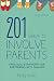 201 Ways to Involve Parents: Practical Strategies for Partnering With Families