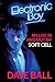 Electronic Boy