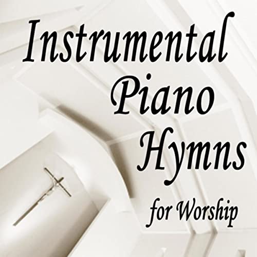 Christian Piano Music & Instrumental Christian Songs