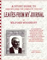 LEAVES FROM MY JOURNAL - STUDY GUIDE Including the Compete Text to LEAVES from MY JOURNAL 1930679424 Book Cover