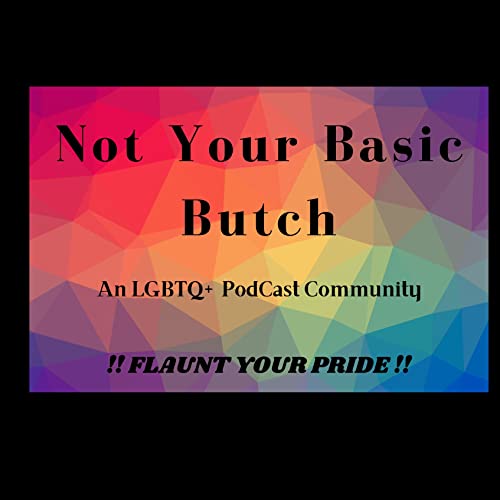 Trailer: Not Your Basic Butch
