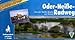 Produktbild Oder-Neiße-Radweg : von Zittau zum Stettiner Haff , ein original Bikeline-Radtourenbuch , [Radtourenbuch und Karte 1:75000]