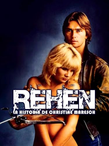 Rehén; la historia de Christine Maresch