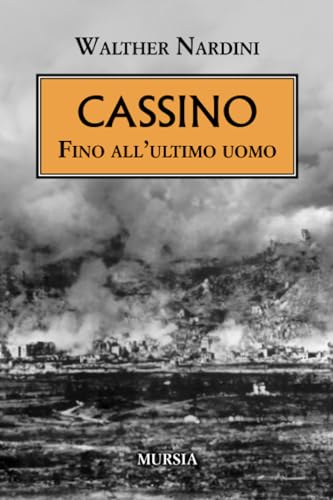 Cassino: Fino all’ultimo uomo