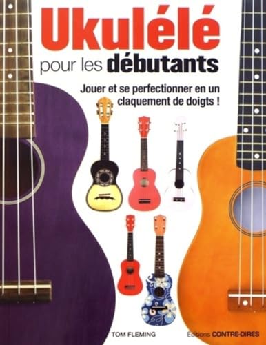 Meilleur livre pour apprendre le ukulélé : Guide du débutant ultime