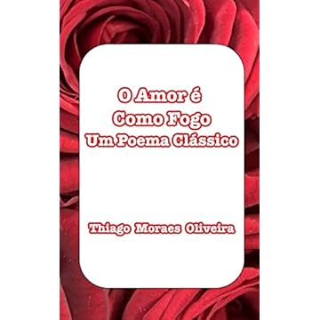 Capa do livro O Amor é Como Fogo