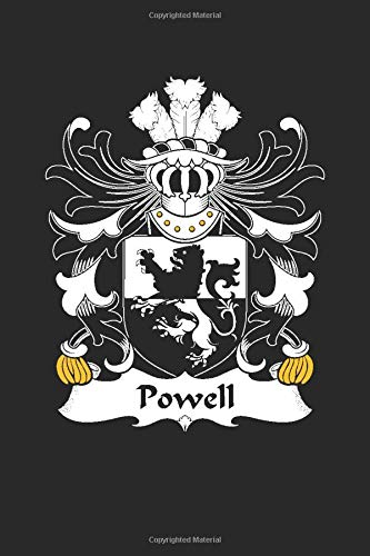 Powell: Powell Coat of Arms and Family Crest Notebook Journal (6 x 9 - 100 pages)