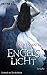 Produktbild Engelslicht: Band 4 (Die Fallen-Reihe, Band 4)