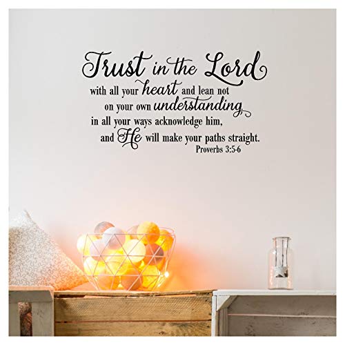 Trust in the Lord With All Your Heart..Proverbs 3:5-6 Vinyl Lettering Wall Decal Sticker (12.5