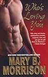 Who's Loving You (Honey Diaries Book 2)