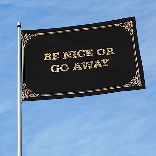 o[p̖ʔ Be Nice Or Go Away tbO y w  tbO (J[: J[ATCY:152X244CM)
